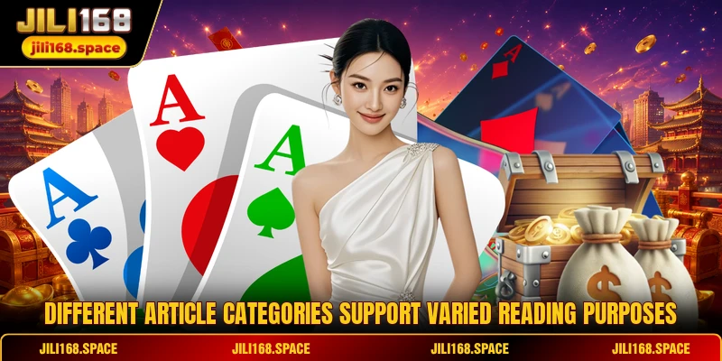 Different article categories support varied reading purposes