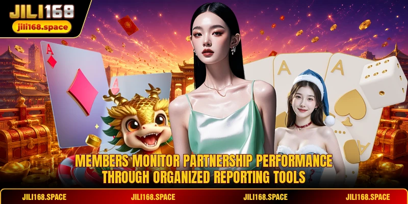 Members monitor partnership performance through organized reporting tools