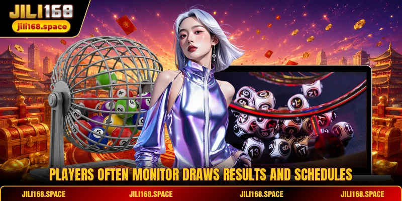 Players often monitor draws results and schedules