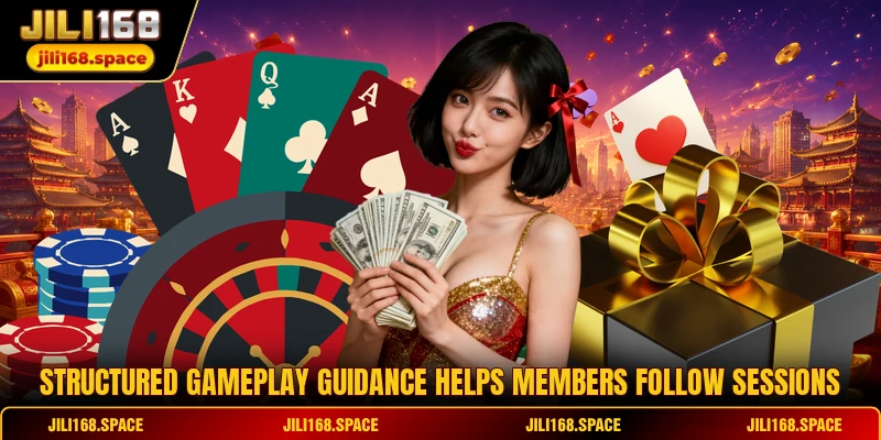 Structured gameplay guidance helps members follow sessions