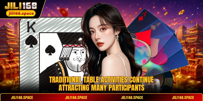 Traditional table activities continue attracting many participants